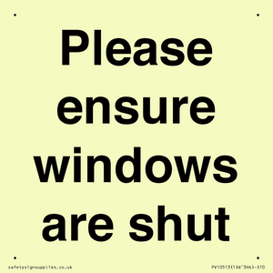 Please ensure windows are shut